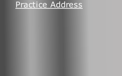 Practice Address